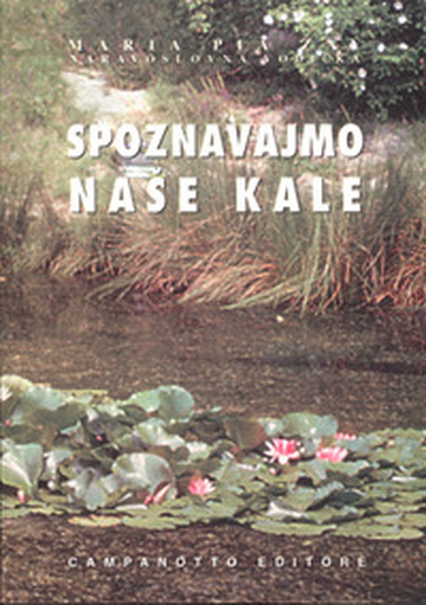 Spoznavajmo nase kale - Librerie.coop Spoznavajmo nase kale - Librerie.coop