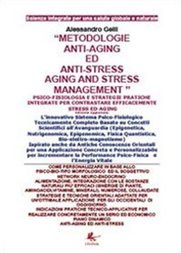 Metodologie anti-aging ed anti-stress - Librerie.coop Metodologie anti-aging ed anti-stress - Librerie.coop