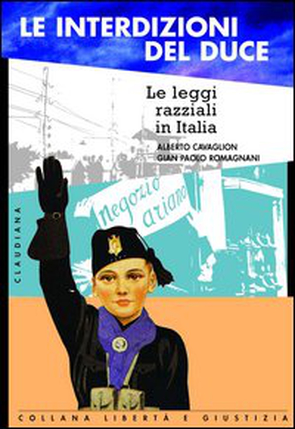 Le interdizioni del duce. Le leggi razziali in italia - Librerie.coop Le interdizioni del duce. Le leggi razziali in italia - Librerie.coop