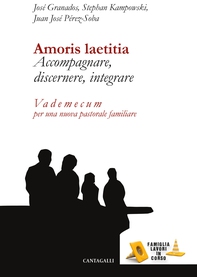 Amoris laetitia. Accompagnare, discernere, integrare - Librerie.coop Amoris laetitia. Accompagnare, discernere, integrare - Librerie.coop