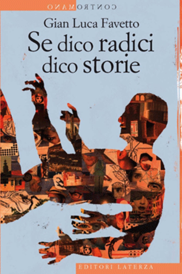Se dico radici dico storie - Librerie.coop Se dico radici dico storie - Librerie.coop