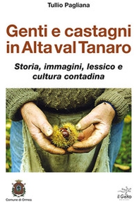 Genti e castagni in Alta Val Tanaro - Librerie.coop