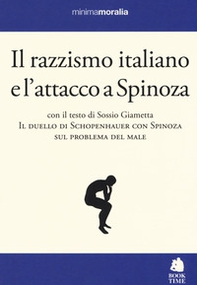 Il razzismo italiano e l'attacco a Spinoza - Librerie.coop