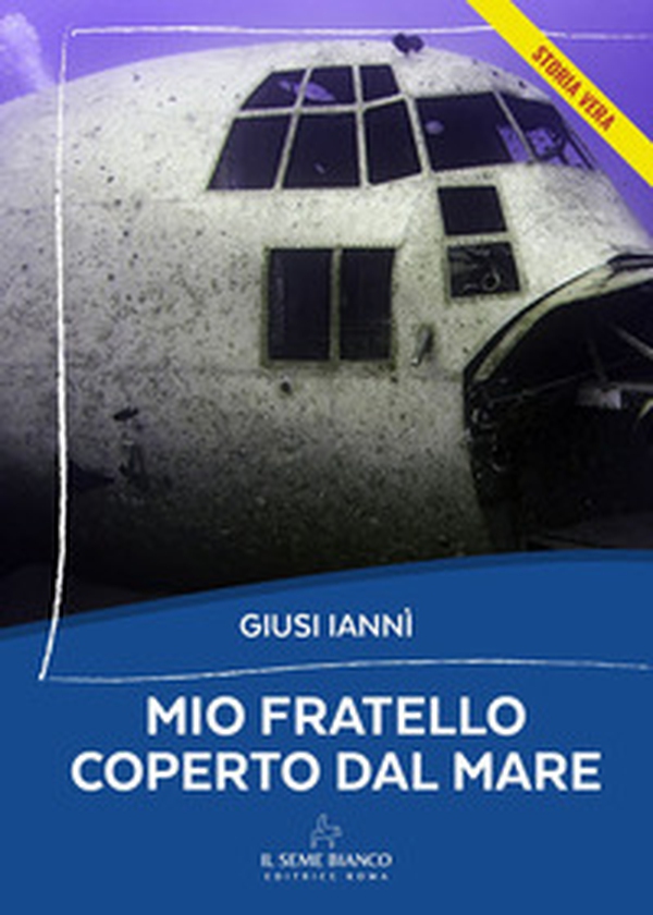 Mio fratello coperto dal mare - Librerie.coop Mio fratello coperto dal mare - Librerie.coop