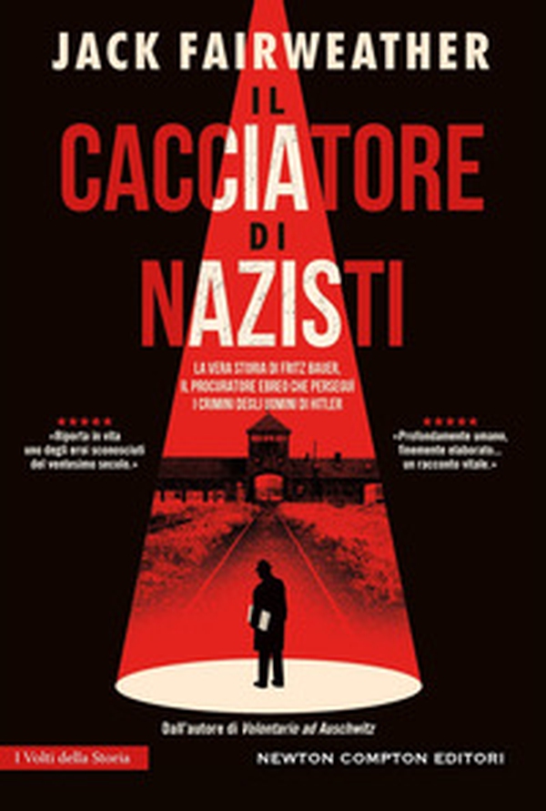 Il cacciatore di nazisti - Librerie.coop Il cacciatore di nazisti - Librerie.coop