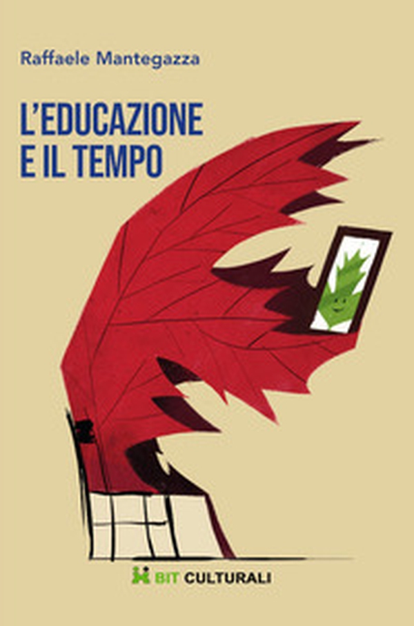 L'educazione e il tempo - Librerie.coop