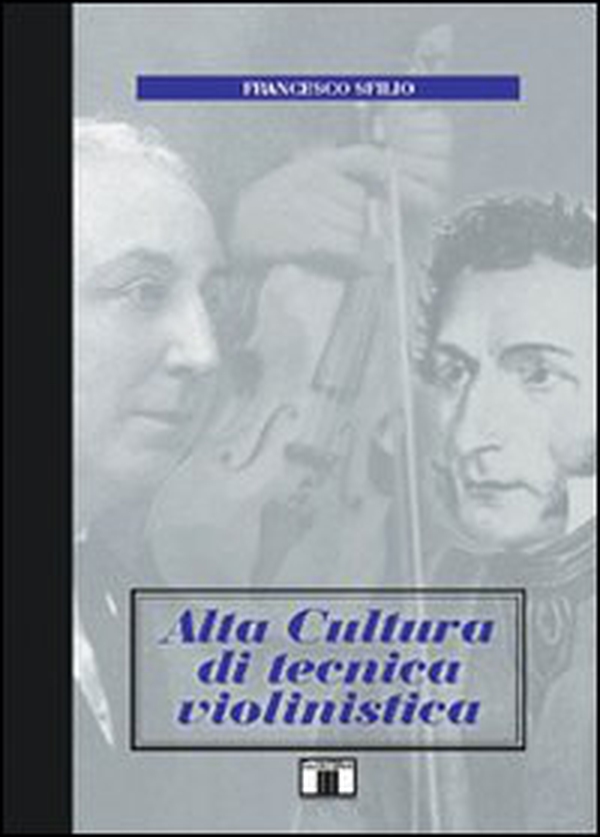 Alta cultura di tecnica violinistica - Librerie.coop Alta cultura di tecnica violinistica - Librerie.coop