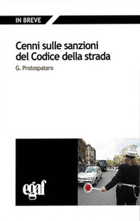 Cenni sulle sanzioni del codice della strada - Librerie.coop