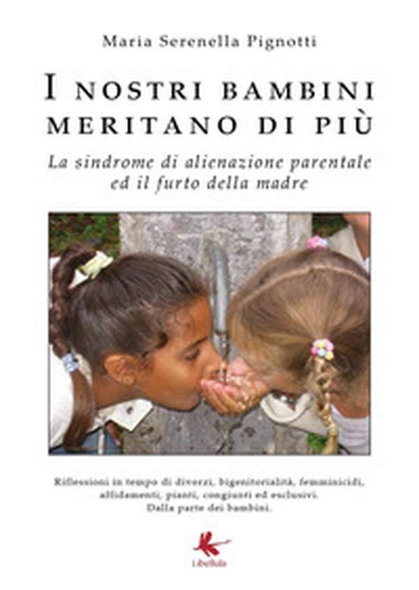 I nostri bambini meritano di più - Librerie.coop I nostri bambini meritano di più - Librerie.coop