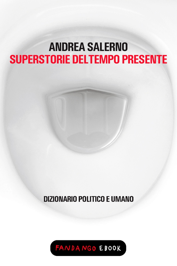 Superstorie del tempo presente - Librerie.coop Superstorie del tempo presente - Librerie.coop