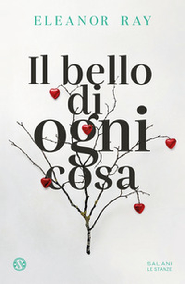 Il bello di ogni cosa - Librerie.coop Il bello di ogni cosa - Librerie.coop