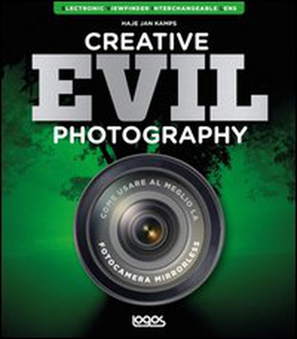 Creative evil photography. Ediz. italiana - Librerie.coop Creative evil photography. Ediz. italiana - Librerie.coop