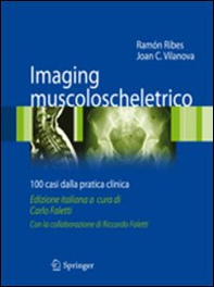Imaging muscoloscheletrico. 100 casi dalla pratica clinica - Librerie.coop