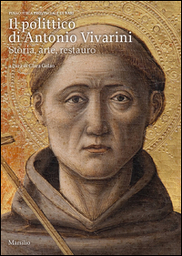 Il polittico di Antonio Vivarini. Storia, arte, restauro - Librerie.coop Il polittico di Antonio Vivarini. Storia, arte, restauro - Librerie.coop
