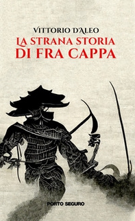 La strana storia di Fra Cappa - Librerie.coop