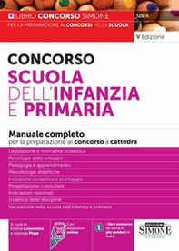 Concorso Scuola dell'infanzia e primaria. Manuale completo per la preparazione al concorso - Librerie.coop