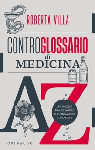 Controglossario di medicina - Librerie.coop Controglossario di medicina - Librerie.coop