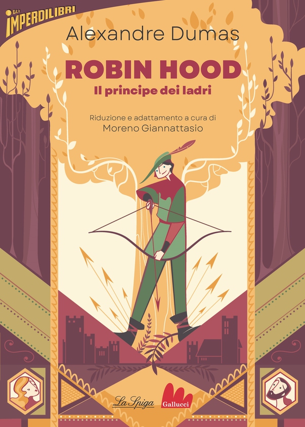 Robin Hood. Il principe dei ladri - Librerie.coop Robin Hood. Il principe dei ladri - Librerie.coop