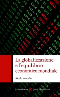 La globalizzazione e l’equilibrio economico mondiale - Librerie.coop La globalizzazione e l’equilibrio economico mondiale - Librerie.coop