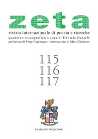Zeta. Rivista internazionale di poesia e richerche - Vol. 115-117 - Librerie.coop