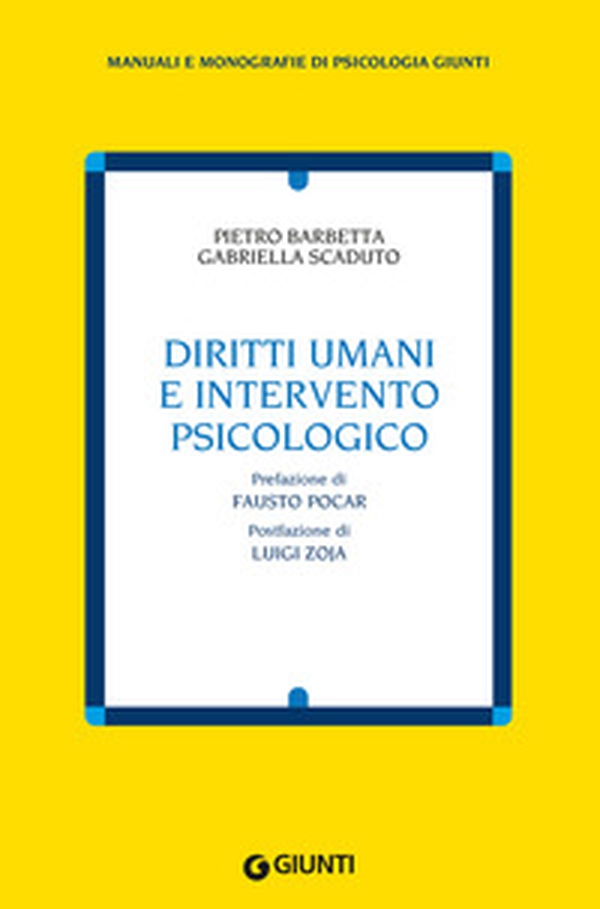 Diritti umani e intervento psicologico - Librerie.coop Diritti umani e intervento psicologico - Librerie.coop