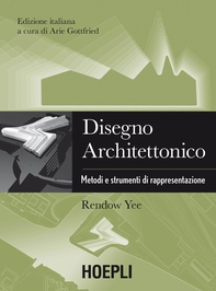 Disegno architettonico - Librerie.coop Disegno architettonico - Librerie.coop