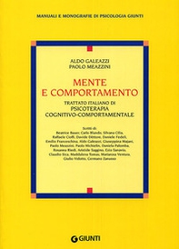 Mente e comportamento. Trattato italiano di psicoterapia cognitivo-comportamentale - Librerie.coop Mente e comportamento. Trattato italiano di psicoterapia cognitivo-comportamentale - Librerie.coop