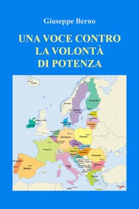 Una voce contro la volontà di potenza - Librerie.coop