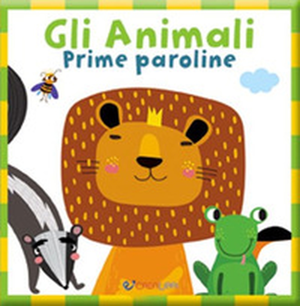 Gil animali. Prime paroline. Baby book - Librerie.coop Gil animali. Prime paroline. Baby book - Librerie.coop