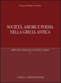 Società, amore e poesia nella Grecia antica - Librerie.coop