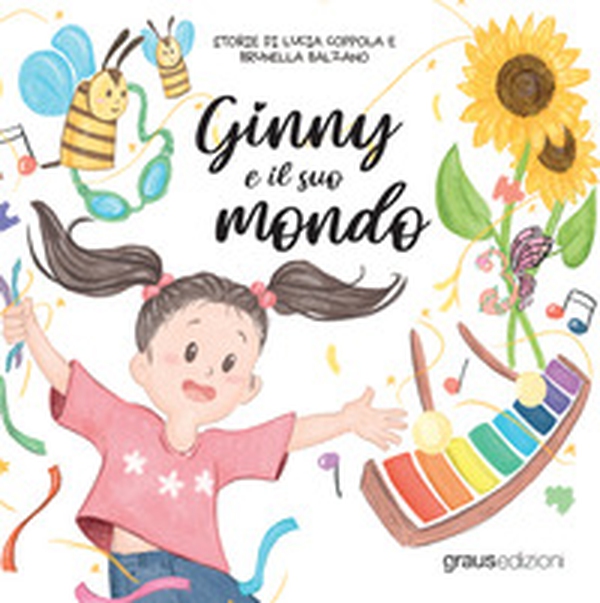 Ginny e il suo mondo - Librerie.coop Ginny e il suo mondo - Librerie.coop