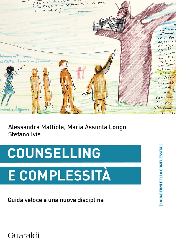 Counselling e complessità - Librerie.coop Counselling e complessità - Librerie.coop