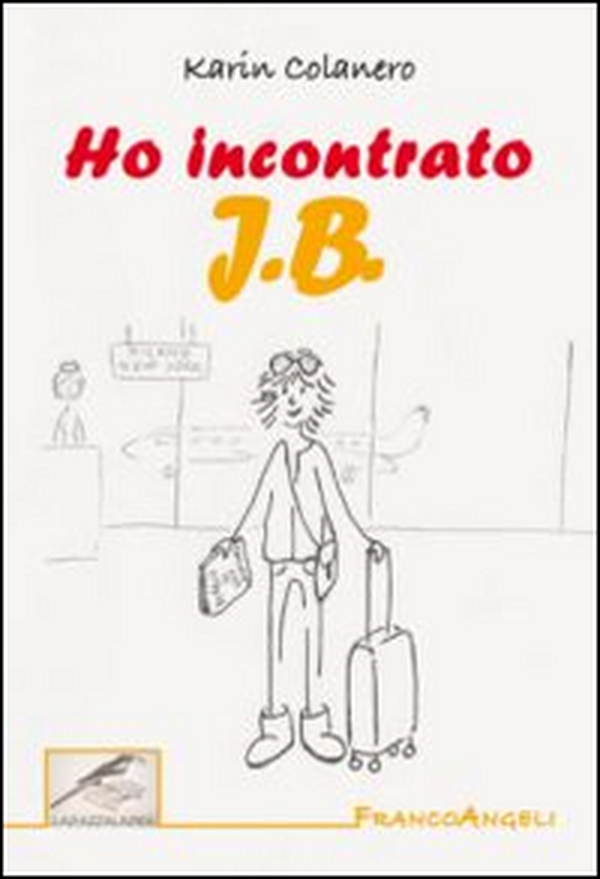 Ho incontrato J. B. - Librerie.coop Ho incontrato J. B. - Librerie.coop