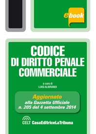 Codice di diritto penale commerciale - Librerie.coop Codice di diritto penale commerciale - Librerie.coop
