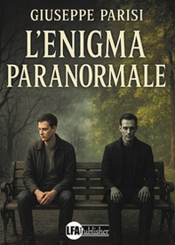 L'enigma paranormale - Librerie.coop