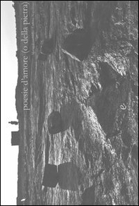 Poesie d'amore (o della pietra) - Librerie.coop