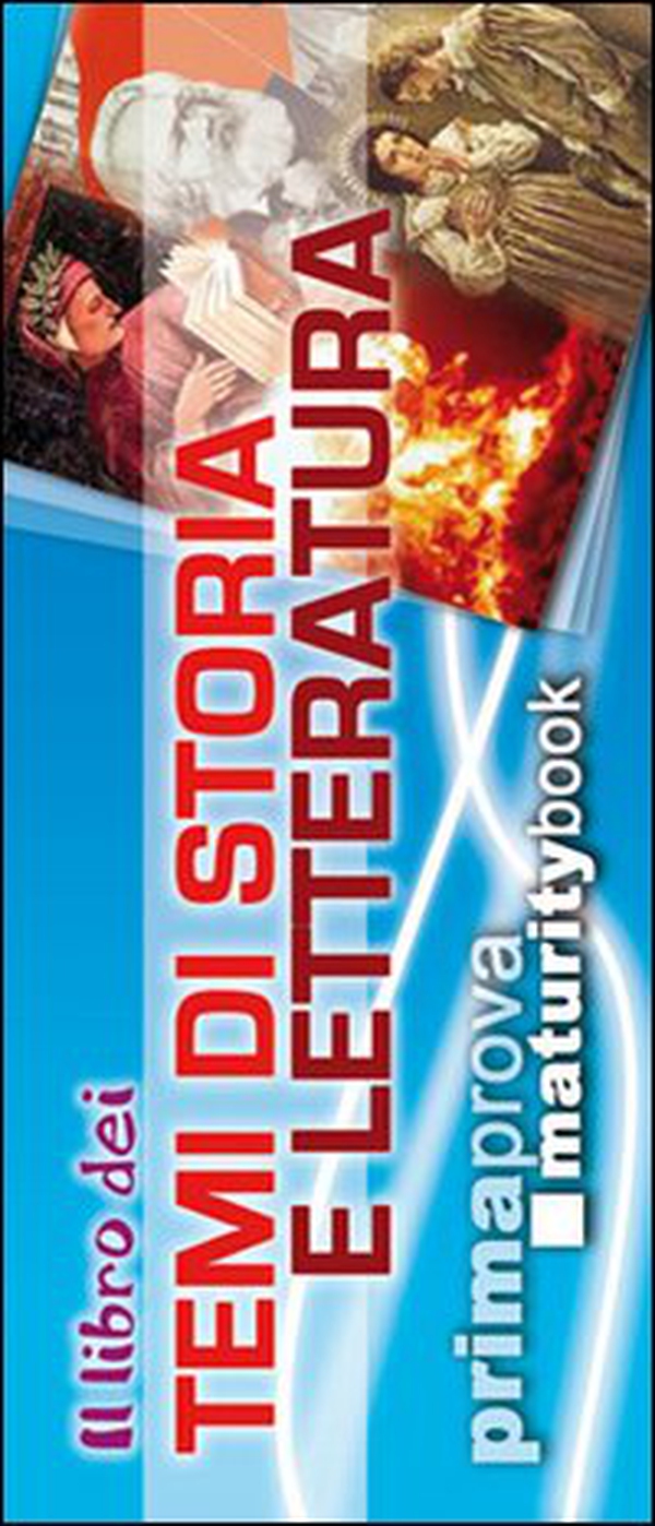 Il libro dei temi di storia e letteratura - Librerie.coop Il libro dei temi di storia e letteratura - Librerie.coop
