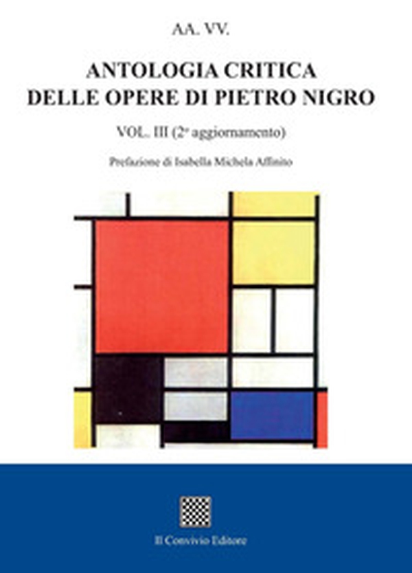 Antologia critica delle opere di Pietro Nigro - Librerie.coop Antologia critica delle opere di Pietro Nigro - Librerie.coop