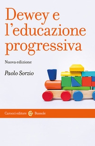 Dewey e l'educazione progressiva - Librerie.coop