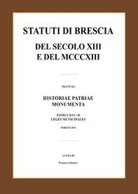 Statuti di Brescia del secolo XIII e del MCCCXIII - Librerie.coop