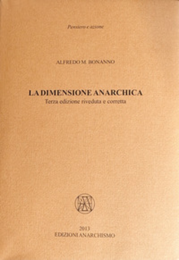 La dimensione anarchica - Librerie.coop La dimensione anarchica - Librerie.coop