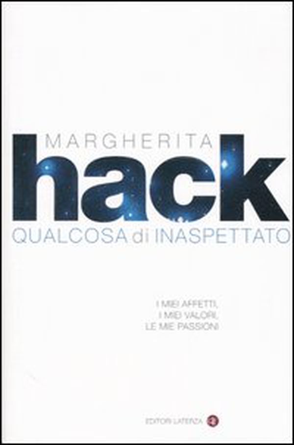 Qualcosa di inaspettato. I miei affetti, i miei valori, le mie passioni - Librerie.coop Qualcosa di inaspettato. I miei affetti, i miei valori, le mie passioni - Librerie.coop