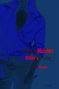 Night Hunter Killer's Crying - Librerie.coop