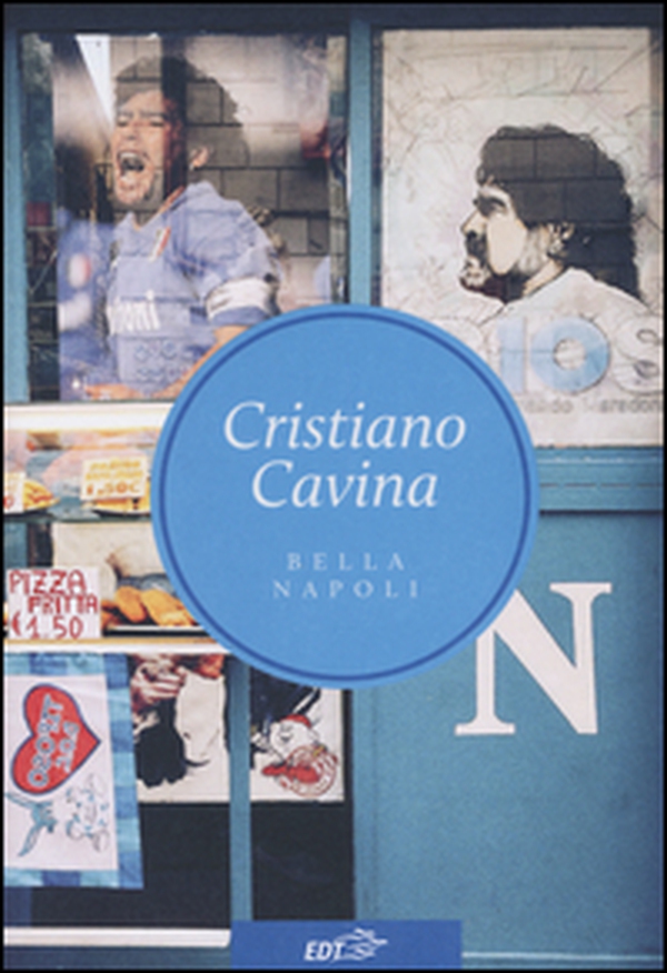 Bella Napoli - Librerie.coop Bella Napoli - Librerie.coop