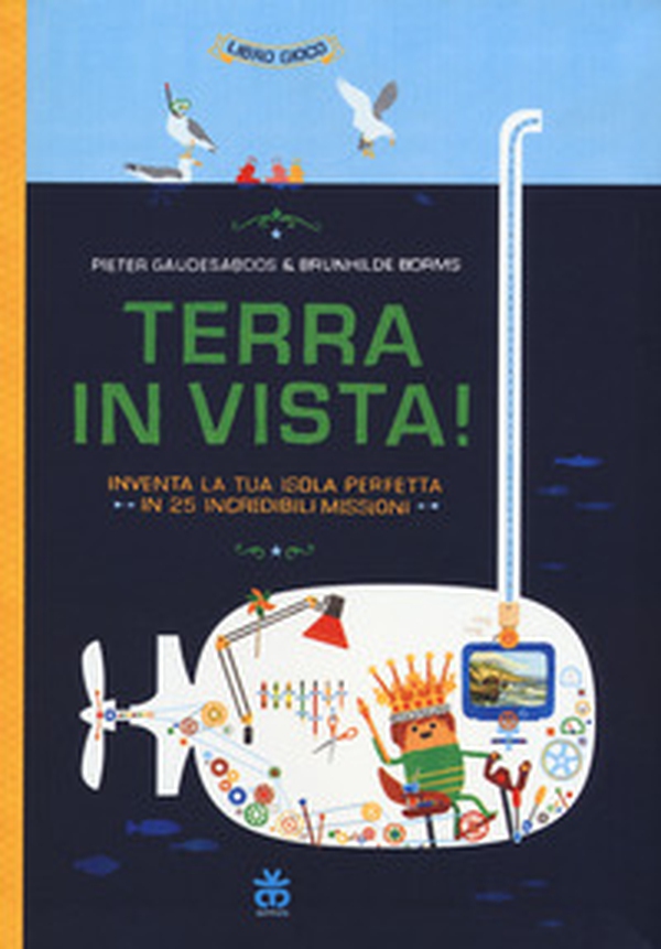 Terra in vista! Inventa la tua isola perfetta in 25 incredibili missioni - Librerie.coop Terra in vista! Inventa la tua isola perfetta in 25 incredibili missioni - Librerie.coop