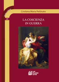 La coscienza in guerra - Librerie.coop La coscienza in guerra - Librerie.coop