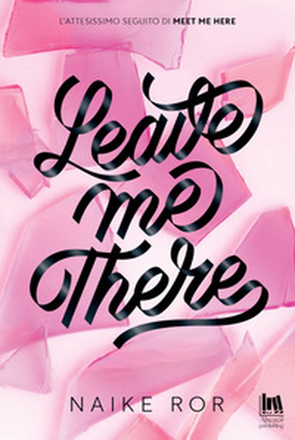 Leave me there - Librerie.coop