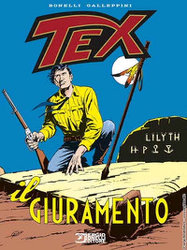 Tex. Il giuramento - Librerie.coop Tex. Il giuramento - Librerie.coop