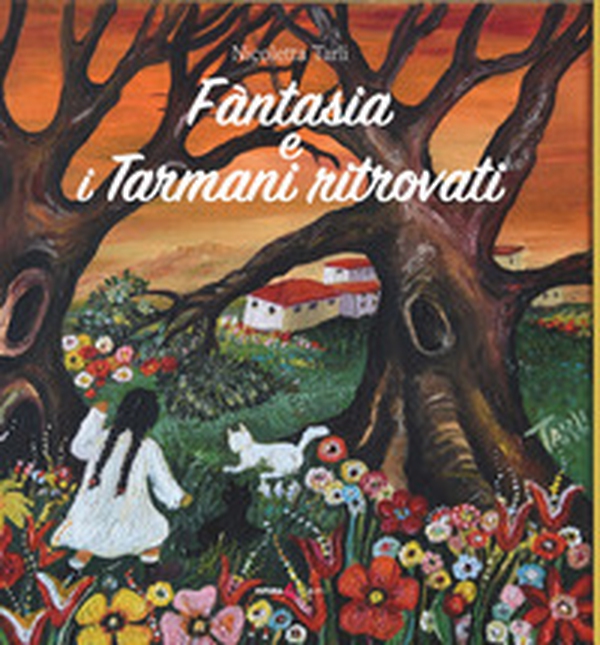 Fantasia e i tarmani ritrovati - Librerie.coop Fantasia e i tarmani ritrovati - Librerie.coop