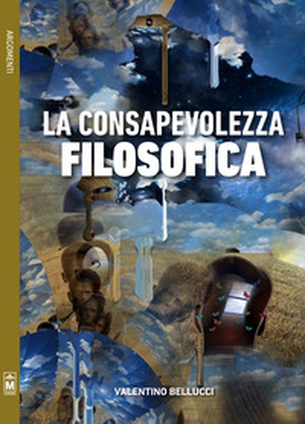La consapevolezza filosofica - Librerie.coop La consapevolezza filosofica - Librerie.coop